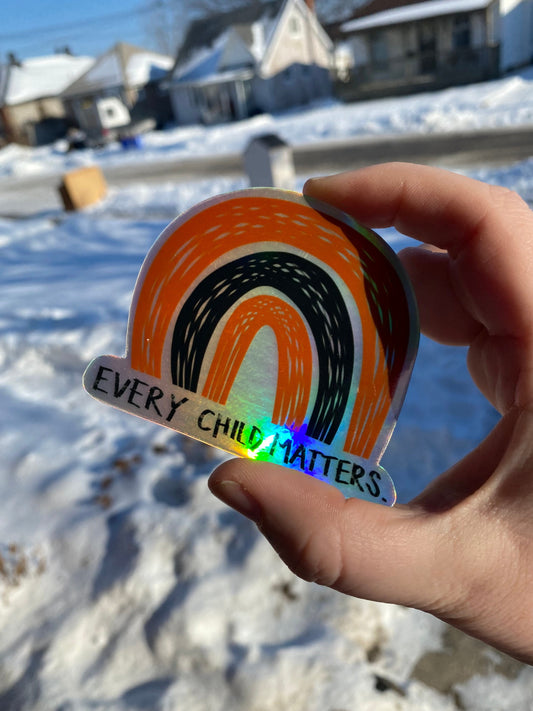 Every Child Matters Holographic Sticker | Indigenous Rights, Orange Shirt Day, Residential School Survivors